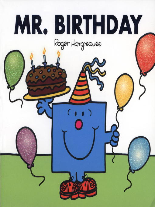 Title details for Mr. Birthday by Roger Hargreaves - Available